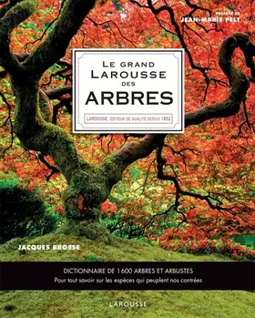 Couverture du produit · Le Grand Larousse des arbres