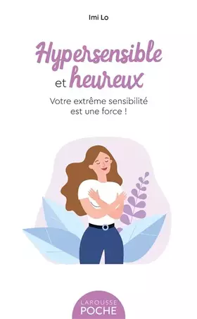 Couverture du produit · Hypersensible et heureux
