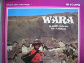 Couverture du produit · Wara la petite indienne de l'altiplano