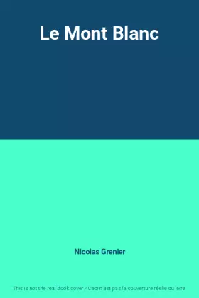 Couverture du produit · Le Mont Blanc