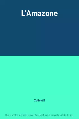 Couverture du produit · L'Amazone
