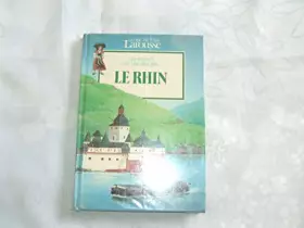 Couverture du produit · Le Rhin