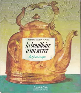 Couverture du produit · La bouilloire a un secret