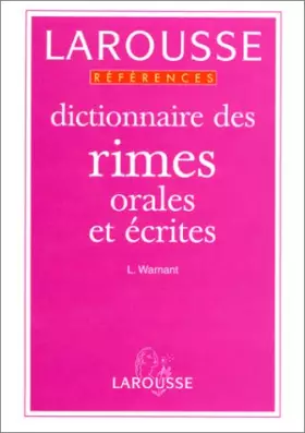 Couverture du produit · Dictionnaire des rimes orales et écrites