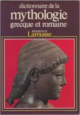 Couverture du produit · DICTIONNAIRE DE LA MYTHOLOGIE