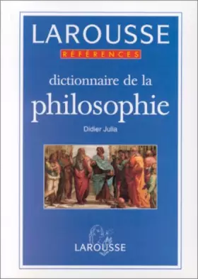 Couverture du produit · Dictionnaire de la philosophie