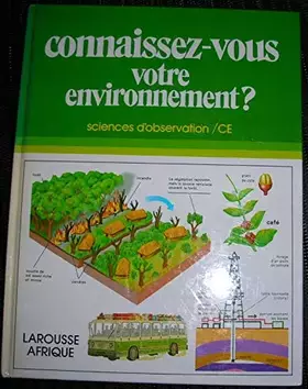 Couverture du produit · Connaissez-vous votre environnement : sciences d'observations, CE2