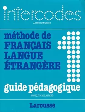 Couverture du produit · Intercodes, numéro 1 : guide pédagogique