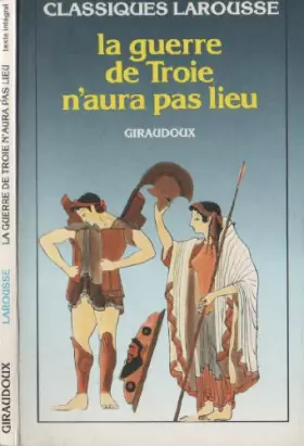 Couverture du produit · LA GUERRE DE TROIE N'AURA PAS LIEU