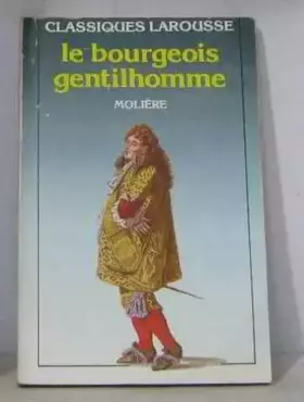 Couverture du produit · LE BOURGEOIS GENTILHOMME