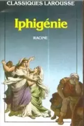 Couverture du produit · Iphigenie