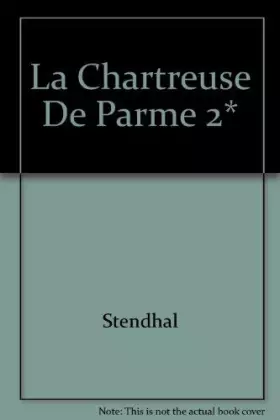 Couverture du produit · STENDHAL CHARTR.PARME T2