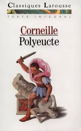 Couverture du produit · Polyeucte : Tragédie