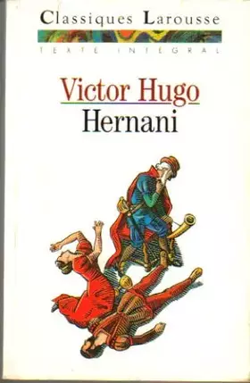 Couverture du produit · Hernani : Drame