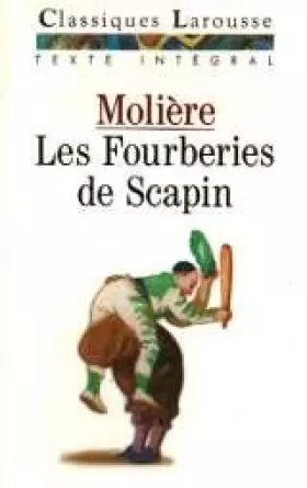 Couverture du produit · Les Fourberies de Scapin : Comédie