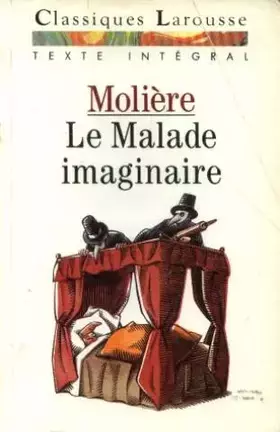 Couverture du produit · Le Malade imaginaire : Comédie-ballet