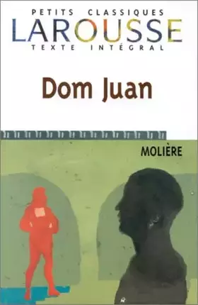 Couverture du produit · Dom Juan, texte intégral