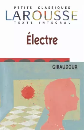 Couverture du produit · Electre, texte intégral