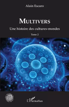 Couverture du produit · Multivers: Une histoire des cultures-mondes