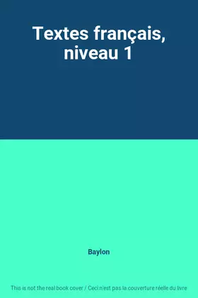 Couverture du produit · Textes français, niveau 1