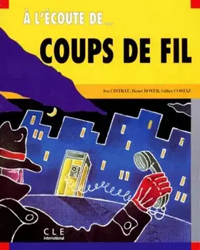 Couverture du produit · A L'Ecoute Des Coups De Fil