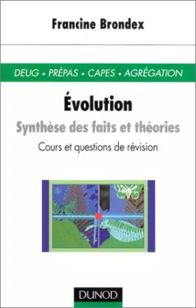 Couverture du produit · Evolution : Synthèse de faits et théories