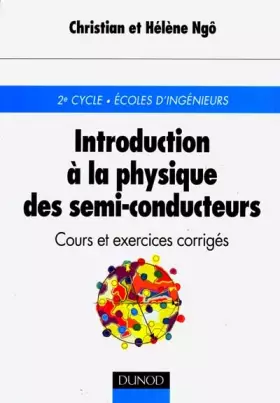 Couverture du produit · Introduction à la physique des semi-conducteurs : Cours et exercices corrigés