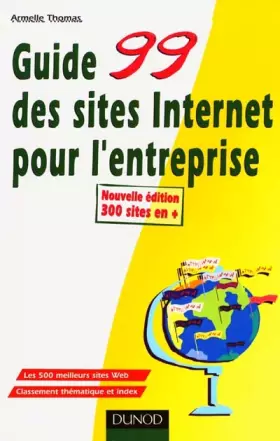 Couverture du produit · Guide 99 des sites Internet pour l'entreprise