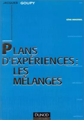 Couverture du produit · Plans d'expériences : les mélanges