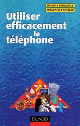 Couverture du produit · Utiliser efficacement le téléphone