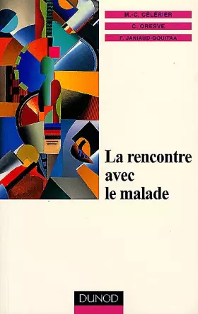 Couverture du produit · La rencontre avec le malade
