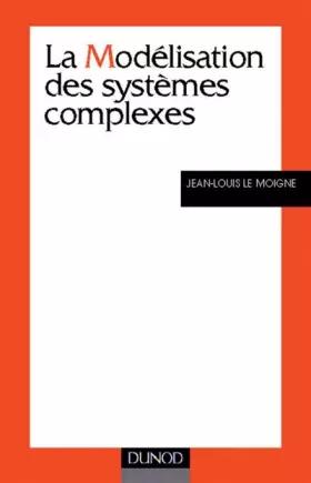 Couverture du produit · La modélisation des systèmes complexes