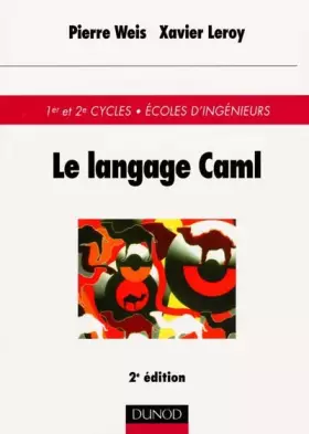 Couverture du produit · LE LANGAGE CAML. 2ème édition