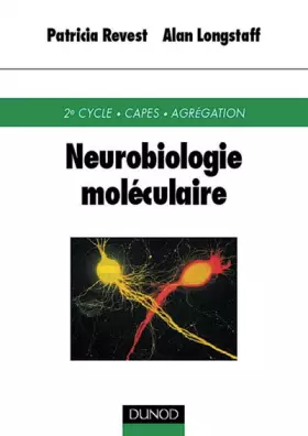 Couverture du produit · Neurobiologie moléculaire