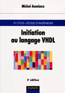 Couverture du produit · Initiation au langage VHDL