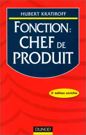 Couverture du produit · FONCTION CHEF DE PRODUIT. 2ème édition