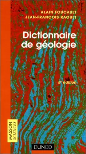 Couverture du produit · Dictionnaire de géologie, 5e édition