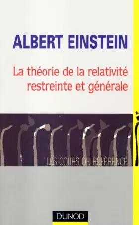 Couverture du produit · La théorie de la relativité restreinte et générale