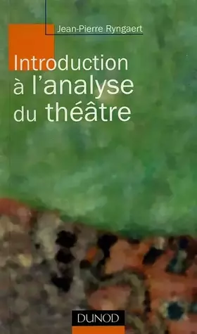 Couverture du produit · Introduction à l'analyse du théâtre
