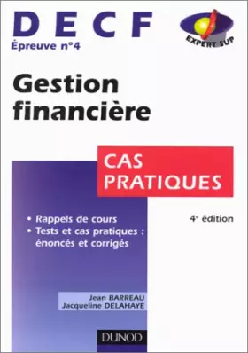 Couverture du produit · DECF, UV 4 : gestion financière, cas pratiques