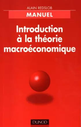 Couverture du produit · Introduction à la théorie macro-économique