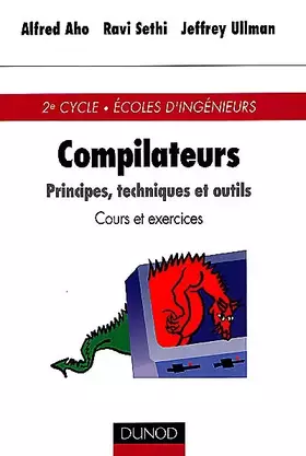 Couverture du produit · Compilateurs : principes techniques et outils, cours et exercices