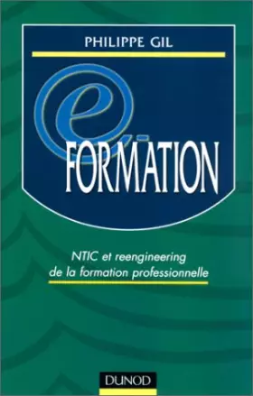 Couverture du produit · E-Formation : NTIC et Reengineering de la Formation Professionnelle