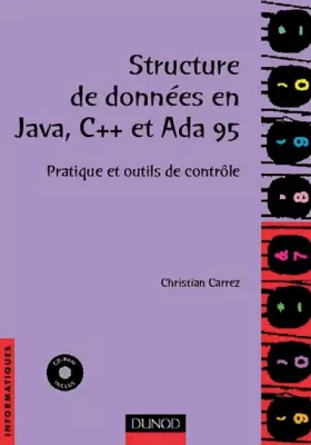 Couverture du produit · Structure de données en Java, C++ et Ada 95 : Pratique et outils de contrôle