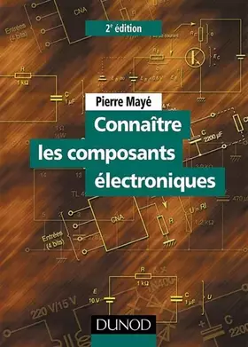 Couverture du produit · Connaître les composants électroniques