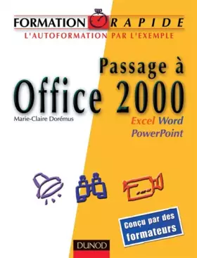 Couverture du produit · Formation rapide Passage à Office 2000 : Word / Excel / PowerPoint