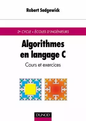Couverture du produit · Algorithmes en langage C : Cours et exercices