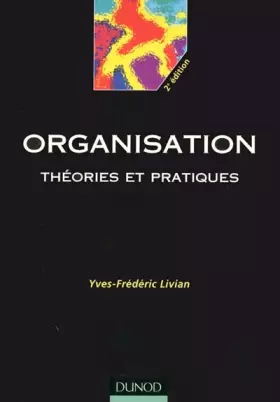 Couverture du produit · Organisation : Théories et pratiques