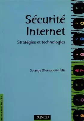 Couverture du produit · Securité Internet : Stratégies et technologies