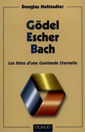 Couverture du produit · Gödel, Escher, Bach. Les Brins d'une Guirlande Eternelle